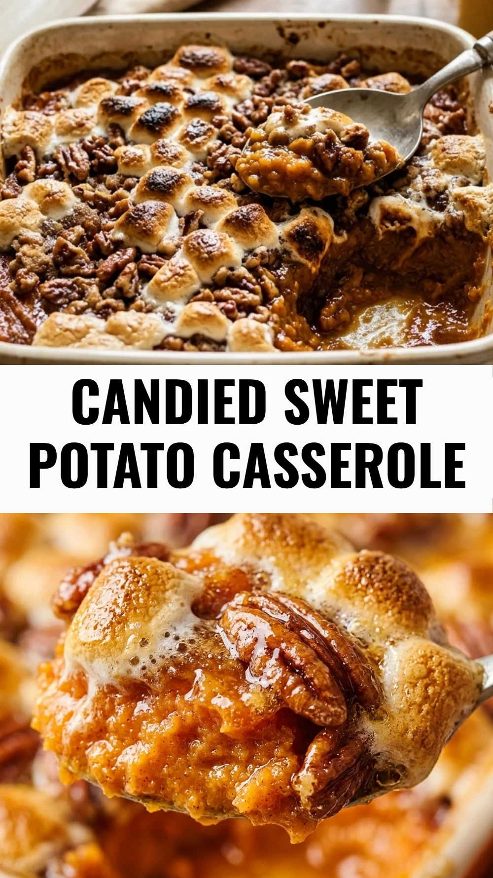 Candied Sweet Potato Casserole