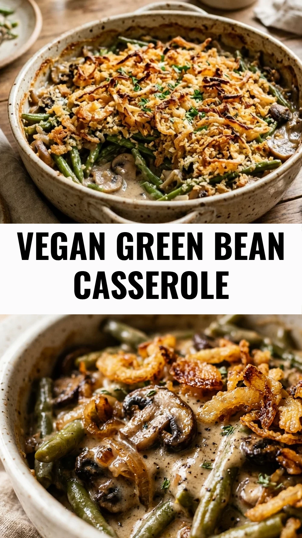 Vegan Green Bean Casserole